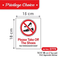 2772- Take Off Shoes Sign Sticker Pelekat Sila Tanggalkan Kasut Take Off Shoes Pvc Sign mark Sticker