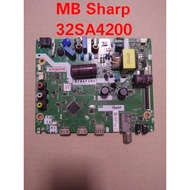 MB - MOTHERBOARD - MAINBOARD TV SHARP 32SA4200 32SA4200I