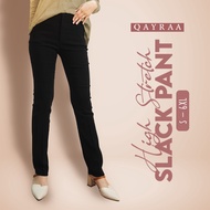 QAYRAA Women Stretchable Slack Long Pants - Black/Size S-6XL