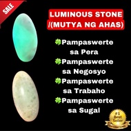 Luminous Stone / Mutya ng Ahassss pampaswerte sa pera, negosyo. etc