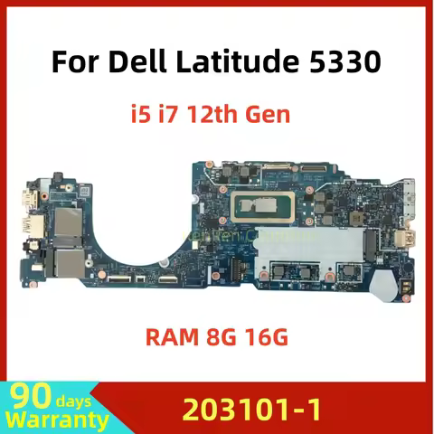 203101-1 For Dell Latitude 5330 Laptop Motherboard Laptop Motherboard With i5 i7-12th Gen CPU RAM:8G