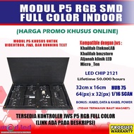 CODE A34Q PANEL MODULE MODULE P5 RGB SMD FULL COLOR INDOOR