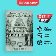 January 6th And The Millennial Horde - Paperback - English - 9781960605047