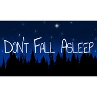 Don’t Fall Asleep [Digital Download] [PC Offline]