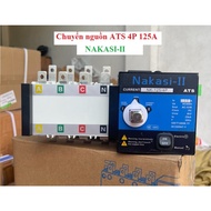 Chuyển nguồn ATS 100A 3 pha 4 cực Nakasi - II 4P 125A