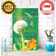 TAKDIR ITU MILIK AKU - SITI ROSMIZAH (MALAY NOVEL)
