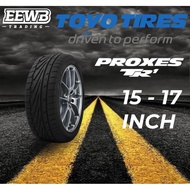 (POSTAGE) TOYO PROXES TR1 NEW CAR TIRES TYRE TAYAR 15/16/17 INCH