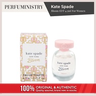 🇸🇬 [perfuministry] KATE SPADE NEW YORK BLOOM EDT 4.5ML MINIATURE FOR WOMEN (PERFUME / FRAGRANCE)
