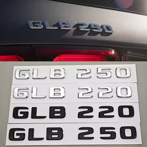 3D ABS Car Letters Logo GLB 220 GLB 250 Rear Trunk Badge Emblem Decals For Mercedes benz GLB220 GLB2