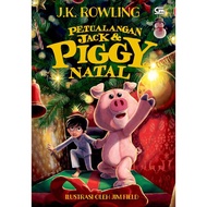 Gramedia - JK Christmas Jack & Piggy Adventures Rowling