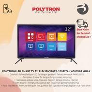 Polytron LED Smart TV 32Inch PLD 32MV1859 / 32CV1869 Digital Youtube Mola