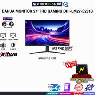 [ผ่อน 0% 3 ด.]DAHUA MONITOR 27" FHD GAMING DHI-LM27-E231B(IPS FHD/180Hz)/ประกัน 3 Years