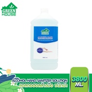 GREEN HOUSE ALCOHOL HAND SANITIZER SOLUTION แอลกอฮอล์ ล้างมือแบบน้ำ 3800 ml.