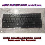 KEYBOARD laptop AXIOO RNE W540 model frame