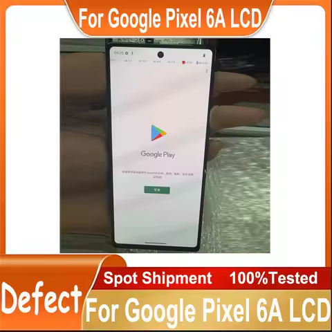 Defect For Google Pixel 6A LCD Display Touch Screen Digitizer Assembly Replacement For Pixel 6A GX7A