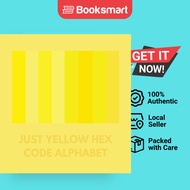 JUST YELLOW HEX CODE ALPHABET - Paperback - English - 9798868994500