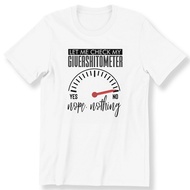 Let Me Check My Giveas**Tometer Men'S Ladies T-Shirt Funny T-Shirt 100% Cotton