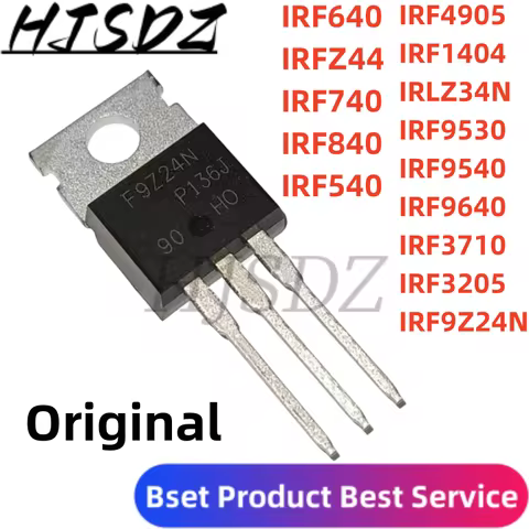 5PCS IRF4905 IRLZ44N IRLZ34N IRF3205 IRF9Z24N IRF740 IRF9540N IRF840 IRFZ44N IRF9530N IRF640N IRF140