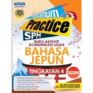 MAXIMUM PRACTICE SPM - BUKU AKTIVITI KOMUNIKASI LISAN BAHASA JEPUN Tingkatan 4 (TELAGA BIRU)