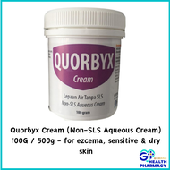 Quorbyx Cream (Non-SLS Aqueous Cream) 100G / 500g - for ezcema sensitive & dry skin