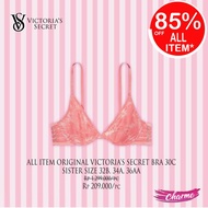 (READY & ORIGINAL) Victoria's Secret Bra Victoria VS BH 30C 30 C Sister Size 32B, 34A, 36A GIFT DELI