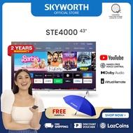 [NEW] SKYWORTH 43STE4000 Smart LED TV 43 Inch FHD Trochilus Engine Borderless Design Low Blue Light 