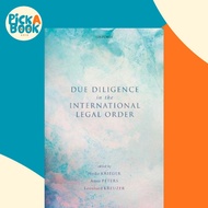 Due Diligence in the International Legal Order by Heike Krieger (UK edition, hardcover)