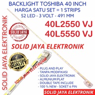 BACKLIGHT TV LED TOSHIBA 40 INC 40L2550 40L5550 VJ LAMPU BL 40L 40L2550VJ 40L5550VJ LAMPU MODEL SMD LIDI BERAS INCH IN