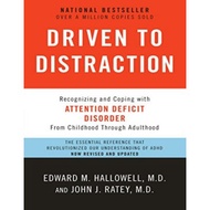Driven to Distraction (Revised): Recognizing and Coping with Attention Deficit Disorder