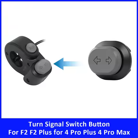 Turn Signal Switch Button for Ninebot E2 Pro F2 F2 Plus F2 Pro G2 for Xiaomi 4 Pro Plus 4 Pro Max Sc