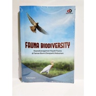 Fauna Biodiversity Book: Fauna's Biological Glory in the Earth Garden (GEOPARK) Kebumen