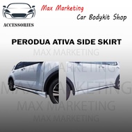 PERODUA ATIVA /TOYOTA RAIZE /DAIHATSU ROCK SIDE SKIRT SKIRTING ABS SKIRT LIP BODYKIT