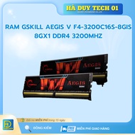 RAM GSKILL AEGIS V F4-3200C16S-8GIS 8Gx1 DDR4 3200Mhz - Genuine Commitment - 36T Warranty - Ha Duy T