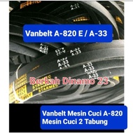 (GPH7) V BELT VANBELT FANBELT MESIN CUCI A820E A-820E A820E A820 E A33