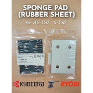 KYOCERA AS-550 SPONGE PAD / RYOBI S-550 SPONGE PAD
