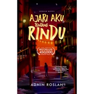 Ajari Aku Tentang Rindu # (L51,BL49) [AY600]