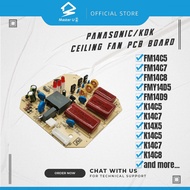 PANASONIC/KDK CEILING FAN PCB BOARD F-M14C5/F-M14C7/F-M14C8/F-M14CZ/F-M14D5/F-M14D9/F-M14DZ/K14C5/K1