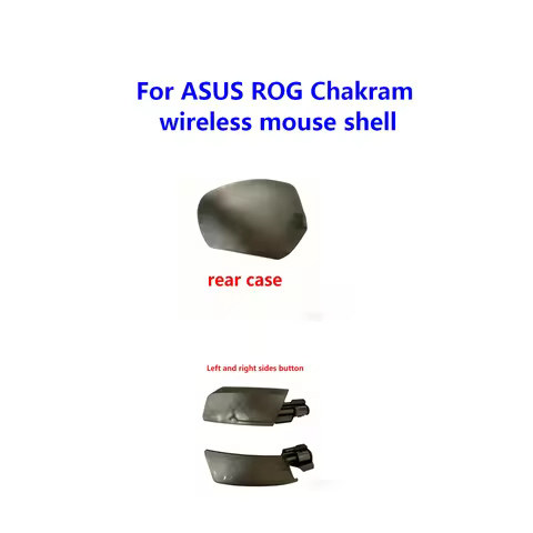 replacement mouse shell For ASUS ROG Chakram wireless mouse shell foot pad ROG Chakram repair parts