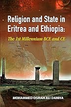 Religion and State in Eritrea and Ethiopia: The 1st Millennium BCE and CE