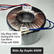 Toroidal Isolation Transformer 400W, 25V symmetrical, Input 220VAC, main beam (25V 0V 25V)AC, Copper