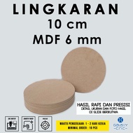 10 cm circle - 6 mm MDF - MDF board wooden MDF board/
