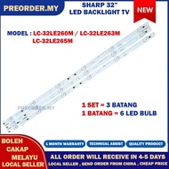 LC-32LE260M /LC-32LE263M /LC-32LE265M SHARP 32" LED TV BACKLIGHT (LAMPU TV) SHARP 32 INCH LED TV BAC