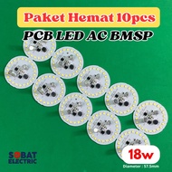 Paket Hemat 18 Watt PCB AC Mata LED - PCB Mata Lampu LED AC Tanpa Driver 18w