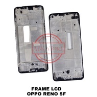 LCD FRAME - LCD PLATE - OPPO RENO 5F LCD BODY OPPO RENO5 F/