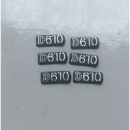 Brand New Nikon D610LOGO Front Shell LOGO Label D610 Label, D610 "Label, logo Nameplate,.