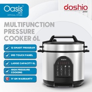 Doshio iTouch Pressure Cooker Multifunctional Non-stick Stainless Steel Inner Pot Rice Steamer 6L