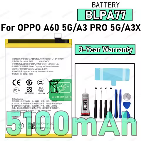 100% New Original Battery BLPA77 For OPPO A60 5G/A3 PRO 5G/A3X Battery+ Free Tools