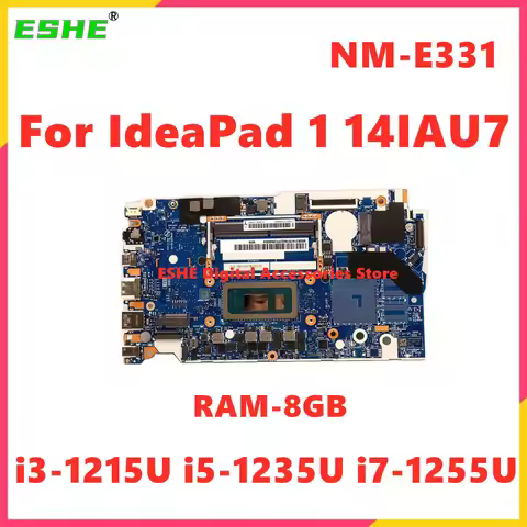 NM-E331 For Lenovo IdeaPad 1 14IAU7 Laptop Motherboard 1 15IAU7 Motherboard With CPU i3-1215 i5-1235