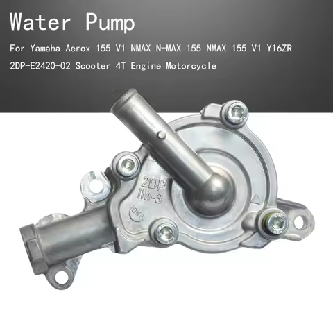 Water Pump Assy For Yamaha Aerox 155 V1 NMAX N-MAX 155 NMAX 155 V1 Y16ZR 2DP-E2420-02 Scooter 4T Eng