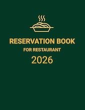 Reservation Book For Restaurant: Logbook for Daily Table Bookings & Guest Management